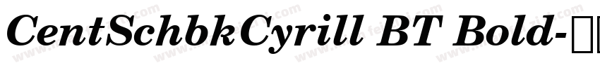 CentSchbkCyrill BT Bold字体转换